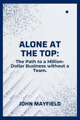 Book cover for Alone at the Top