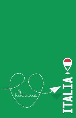 Book cover for Italia - My Travel Journal