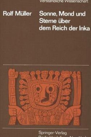 Cover of Sonne, Mond und Sterne über dem Reich der Inka