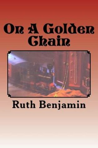 Cover of On A Golden Chain