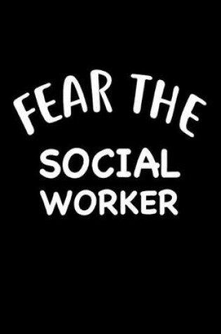 Cover of Fear The Social Worker