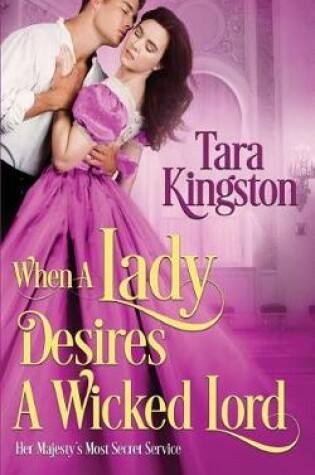 Cover of When a Lady Desires a Wicked Lord