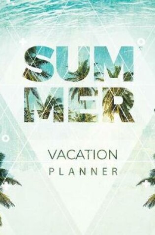 Cover of Summer Vacation Planner