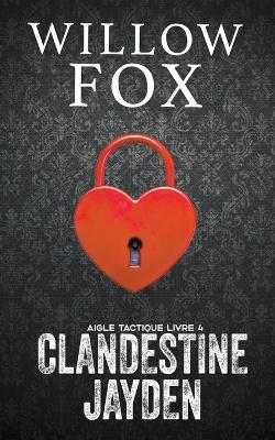 Book cover for Clandestine