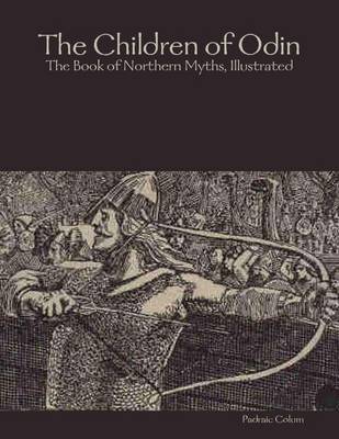 Book cover for The Children of Odin: The Book of Northern Myths, Illustrated