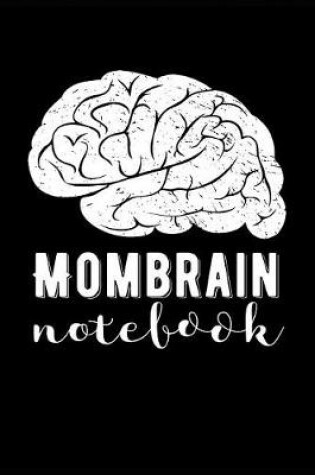 Cover of Mombrain Notebook