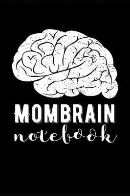 Book cover for Mombrain Notebook