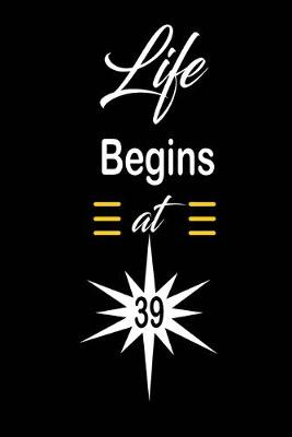 Book cover for Life Begins at 39