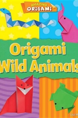 Cover of Origami Wild Animals