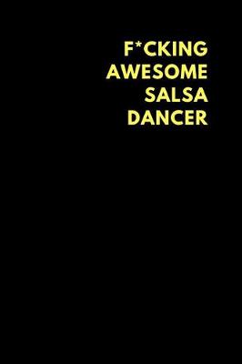 Book cover for F*cking Awesome Salsa Dancer