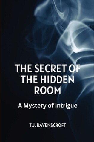 Cover of The Secret of the Hidden Room