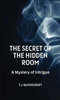 Book cover for The Secret of the Hidden Room