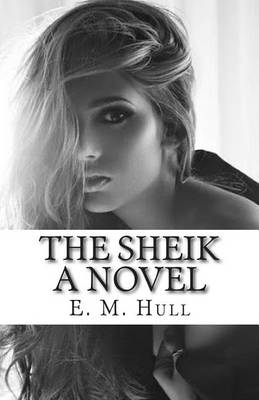 Book cover for The Sheik a Novel
