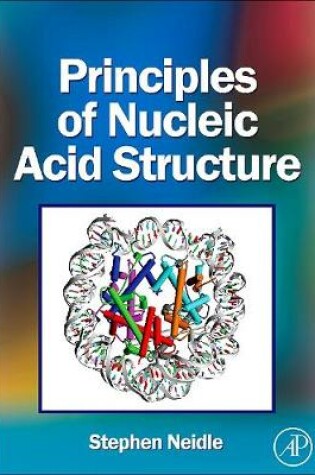 Cover of Principles of Nucleic Acid Structure