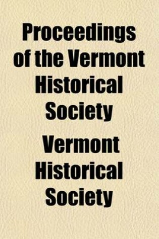 Cover of Proceedings of the Vermont Historical Society