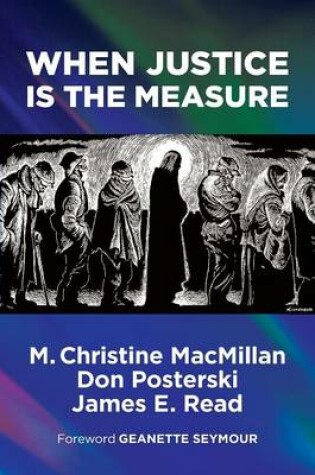 Cover of When Justice Is the Measure