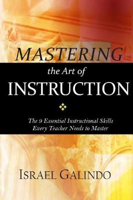Book cover for Mastering the Art of Instruction