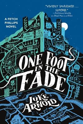 Book cover for One Foot in the Fade