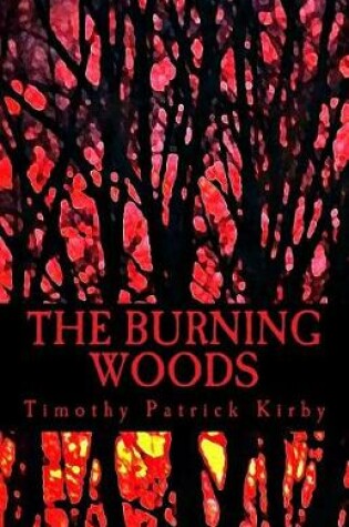 Cover of The Burning Woods