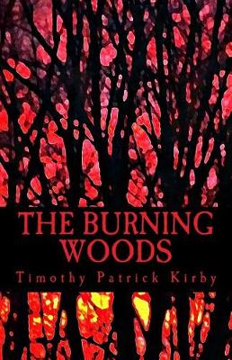 Book cover for The Burning Woods