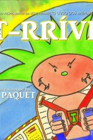 Cover of O Mini T-rrivel (bilingue Portugues-Ingles)