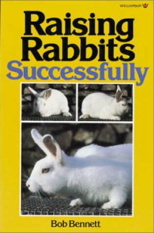 Cover of Raising Rabbits Successfully
