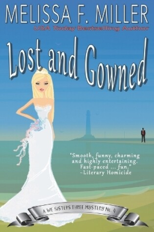 Cover of Lost and Gowned