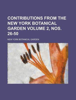 Book cover for Contributions from the New York Botanical Garden (Volume 8)