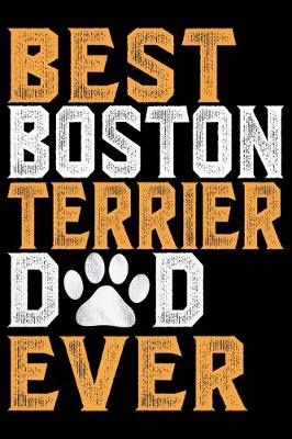 Book cover for Best Boston Terrier Dad Ever