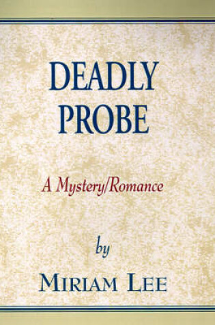 Cover of Deadly Probe
