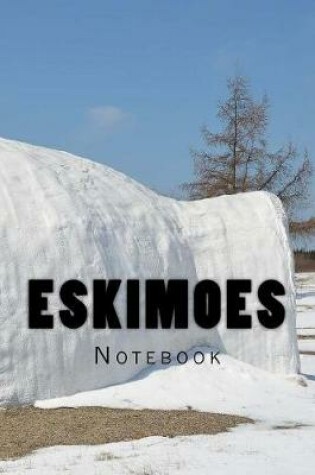 Cover of Eskimoes