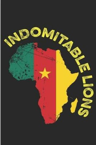 Cover of Indomitable Lions