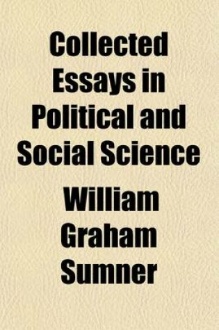 Cover of Collected Essays in Political and Social Science