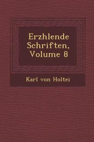 Cover of Erz Hlende Schriften, Volume 8