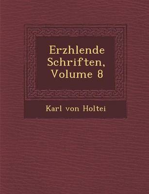 Book cover for Erz Hlende Schriften, Volume 8