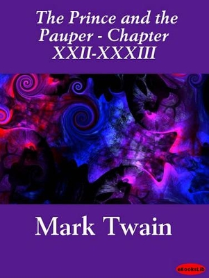 Book cover for The Prince and the Pauper - Chapter XXII-XXXIII