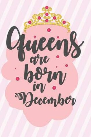 Cover of Queens Are Born In December