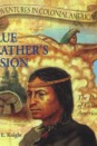 Cover of Blue Feather's Vision