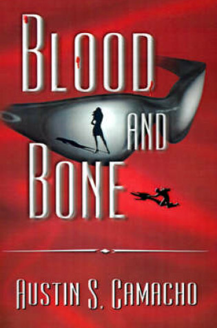 Cover of Blood and Bone