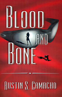 Cover of Blood and Bone