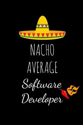 Book cover for Nacho Average Software Developer