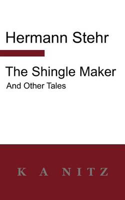 Book cover for The Shingle Maker and Other Tales