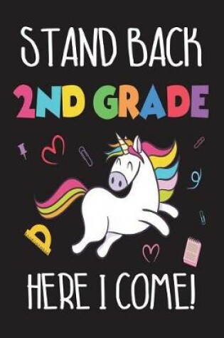 Cover of Stand Back 2nd Grade Here I Come!