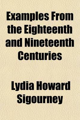 Book cover for Examples from the Eighteenth and Nineteenth Centuries