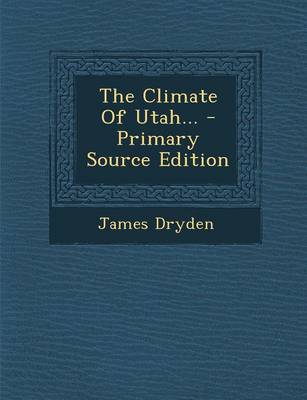 Book cover for The Climate of Utah... - Primary Source Edition