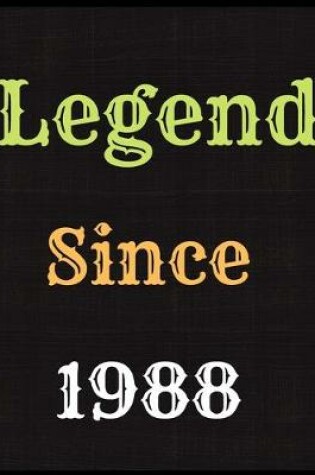 Cover of Legend Since 1988 Notebook Journal