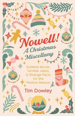 Book cover for Nowell! A Christmas Miscellany