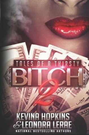 Cover of Tales of a Thirsty Bitch 2