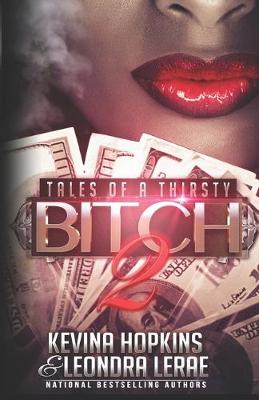 Cover of Tales of a Thirsty Bitch 2