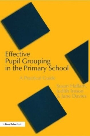 Cover of Effective Pupil Grouping in the Primary School